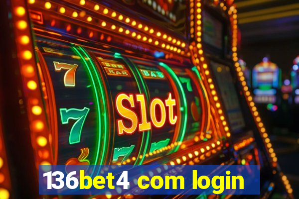 136bet4 com login